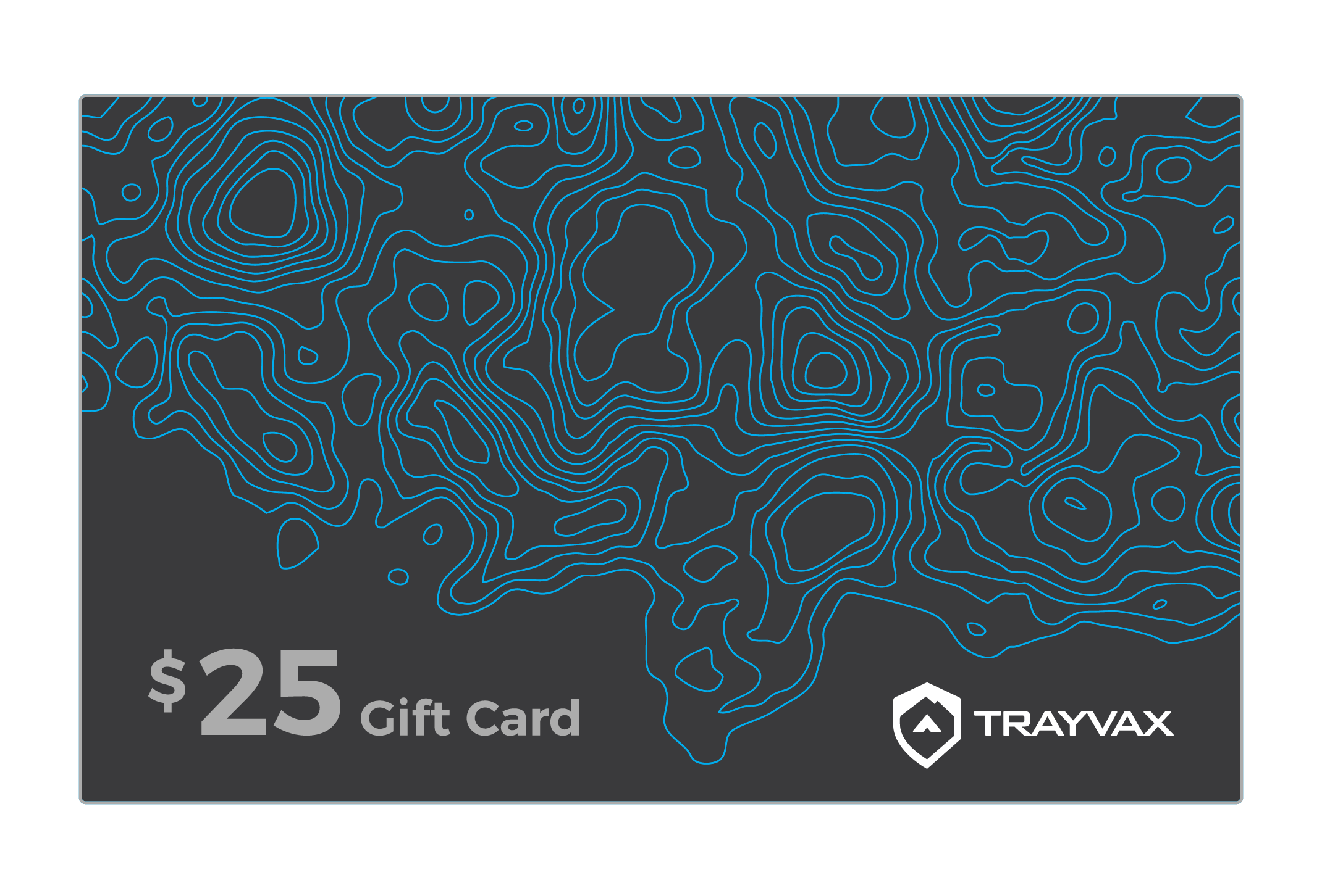 Trayvax Enterprises Gift Cards $25 Trayvax Gift Cards
